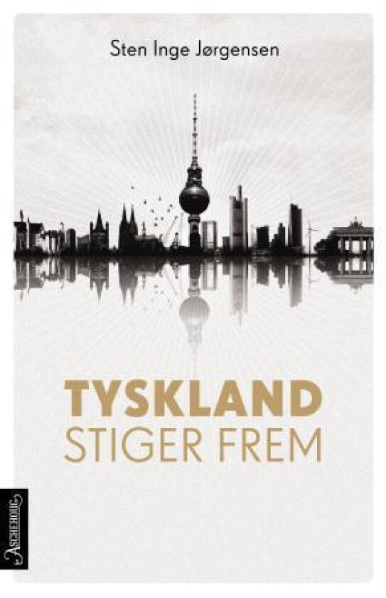 Tyskland stiger frem av Sten Inge Jørgensen