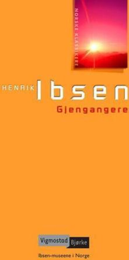 Gjengangere av Henrik Ibsen