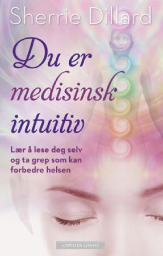 Du er medisinsk intuitiv av Sherrie Dillard