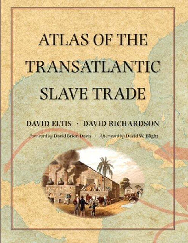 Atlas of the Transatlantic Slave Trade av David Eltis, David Richardson