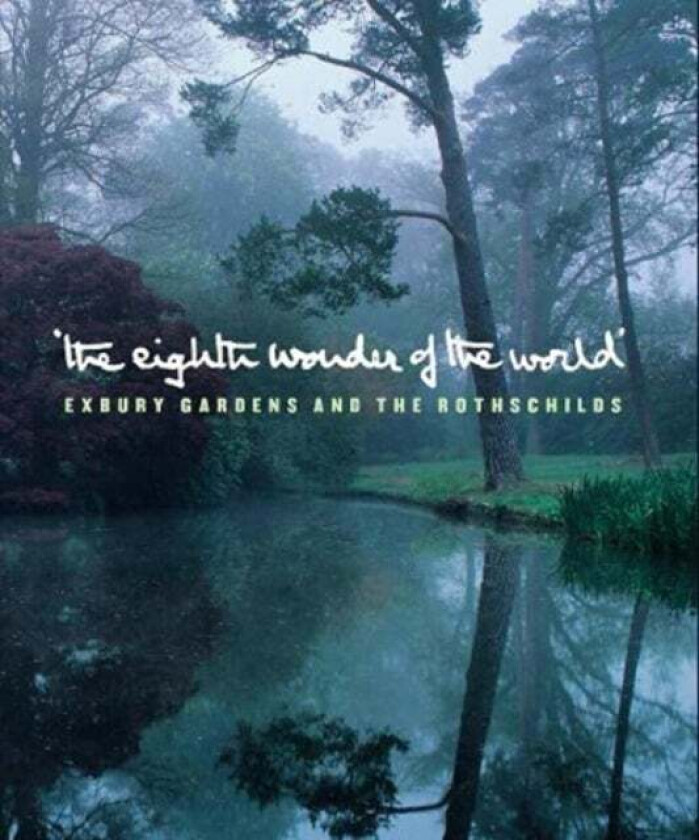 The Eighth Wonder of the World av Lionel de Rothschild, Francesca Murray Rowlins