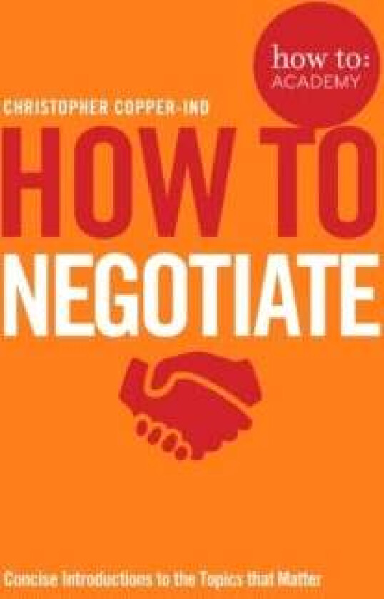 How To Negotiate av Christopher Copper-Ind