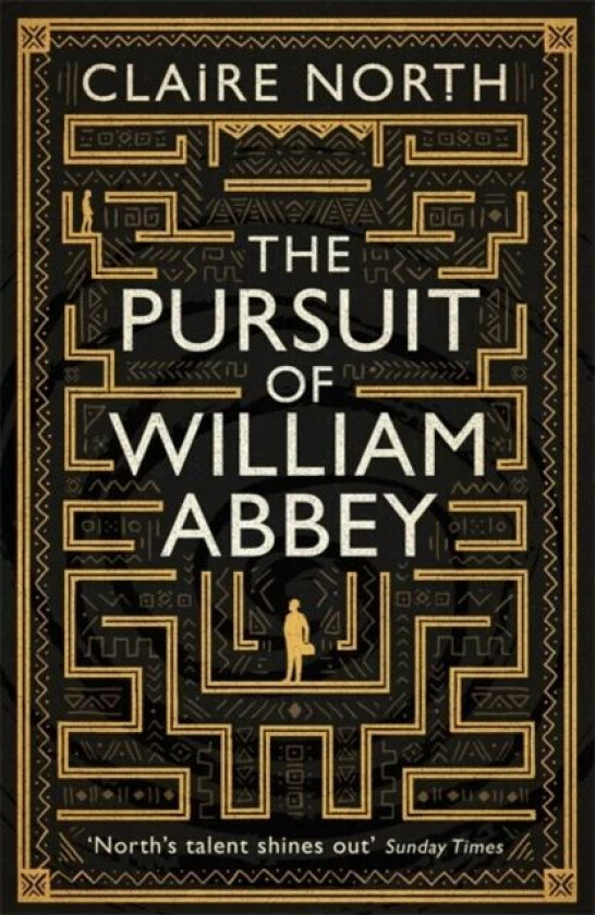 The Pursuit of William Abbey av Claire North