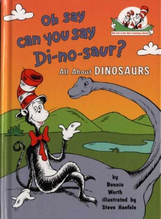 Oh Say Can You Say Di-no-saur? av Bonnie Worth