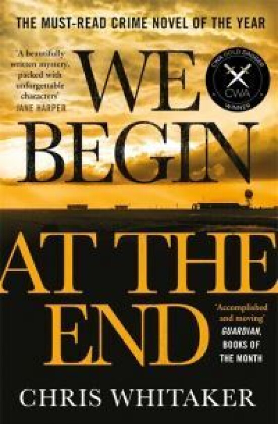 We Begin at the End av Chris Whitaker
