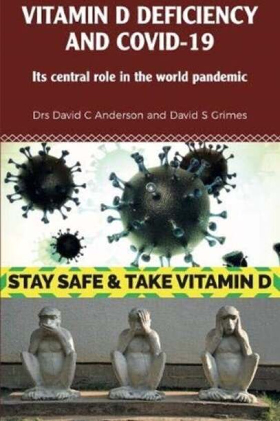 Vitamin D Deficiency and Covid-19 av Dr David C Anderson, Dr David S Grimes