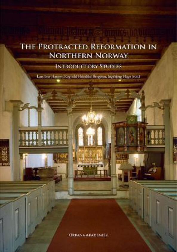 The protracted reformation in northern Norway