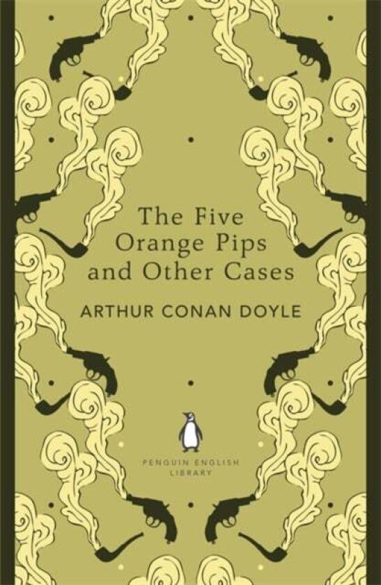 The Five Orange Pips and Other Cases av Arthur Conan Doyle