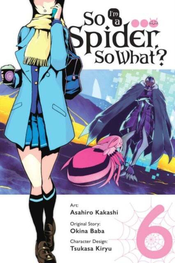 So I'm a Spider, So What?, Vol. 6 (manga) av Okina Baba