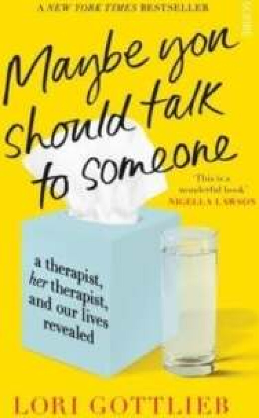 Maybe You Should Talk to Someone av Lori Gottlieb
