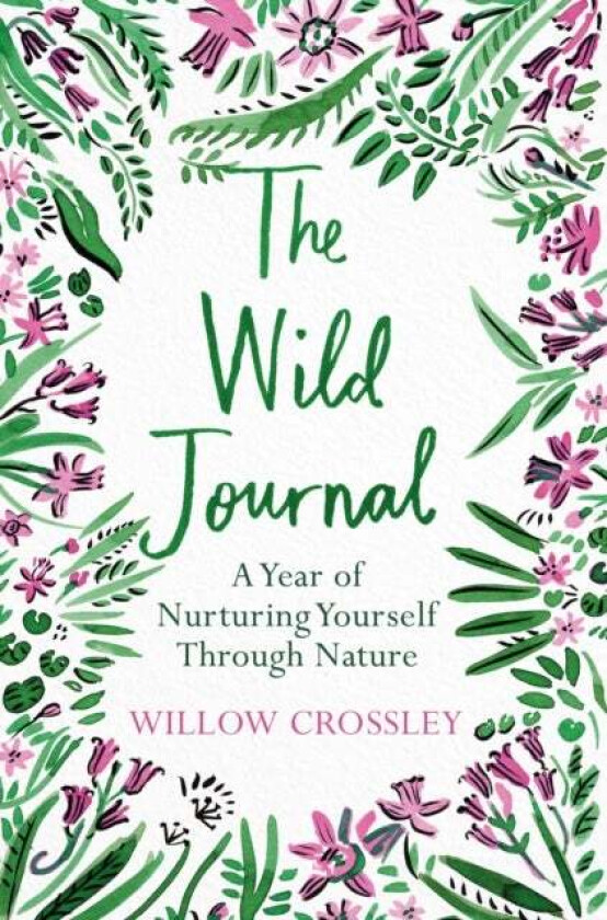 The Wild Journal av Willow Crossley