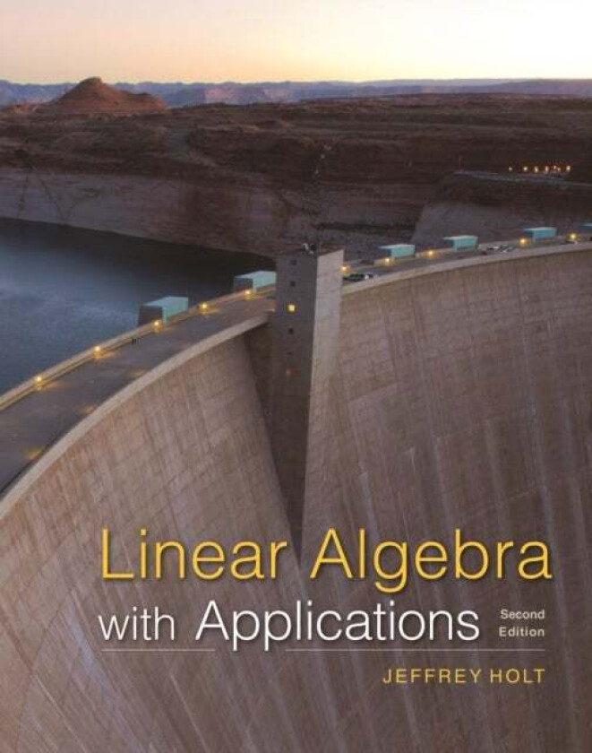 Linear Algebra av Jeffrey Holt