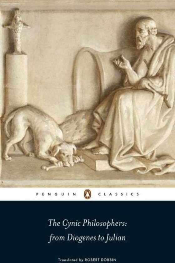 The Cynic Philosophers av Diogenes of Sinope, Emperor Julian, Lucian