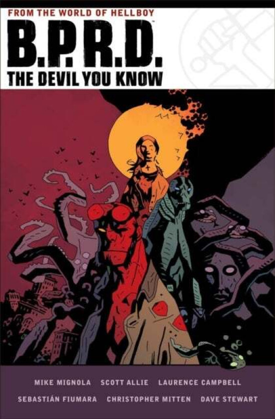 B.p.r.d.: The Devil You Know av Mike Mignola, Scott Allie, Laurence Campbell