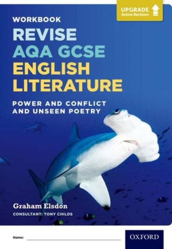 Revise AQA GCSE English Literature: Power and Conflict and Unseen Poetry Workbook av Graham Elsdon
