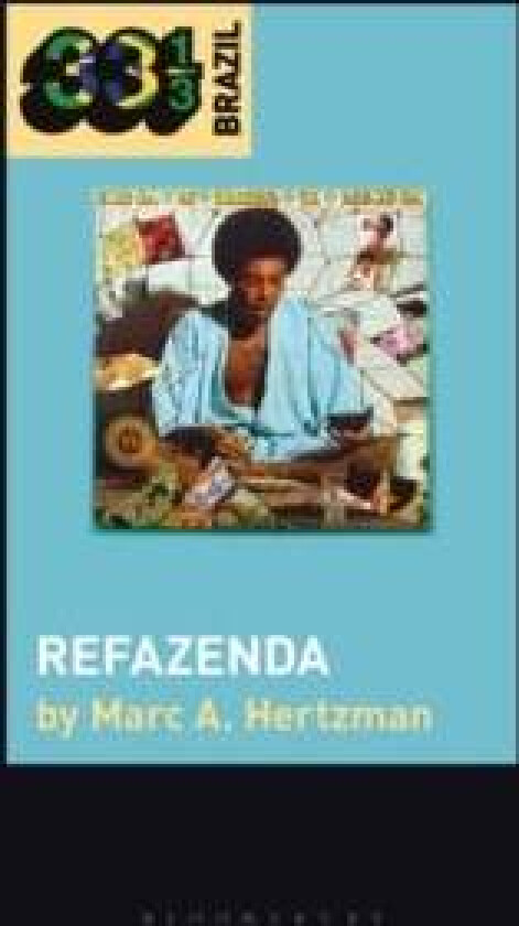 Gilberto Gil'S Refazenda Av Marc A. (University Of Illinois Urbana-Champaign Usa) Hertzman