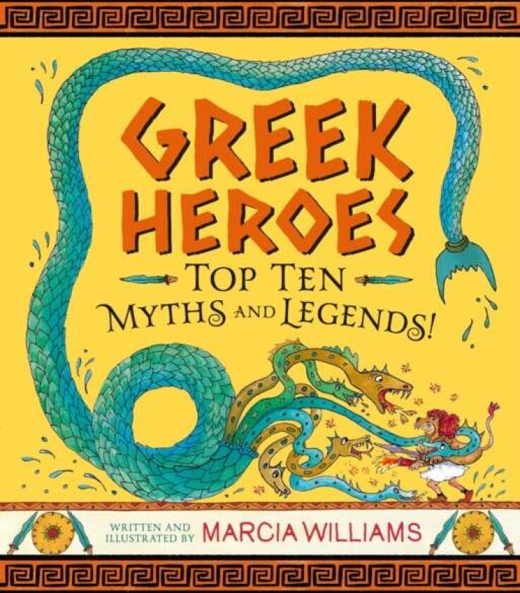 Greek Heroes: Top Ten Myths and Legends! av Marcia Williams