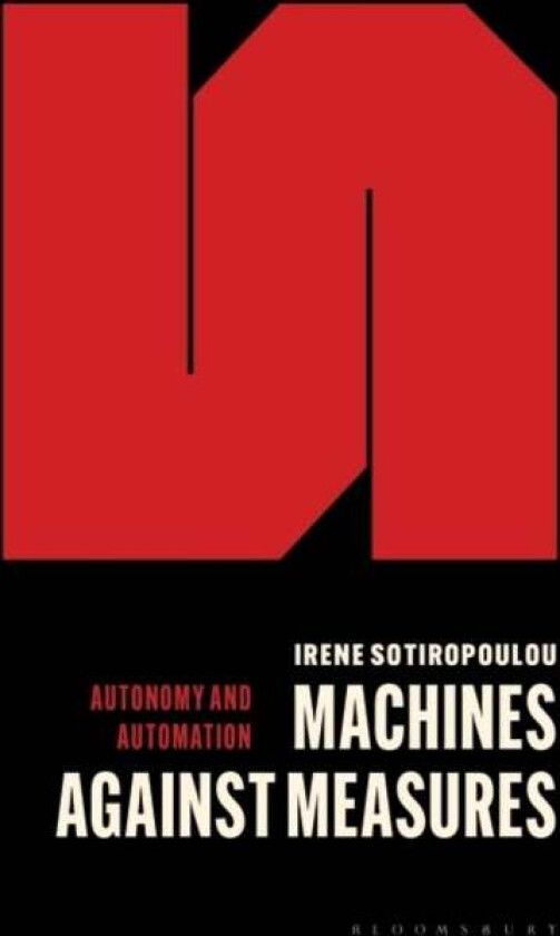 Machines Against Measures av Irene Sotiropoulou