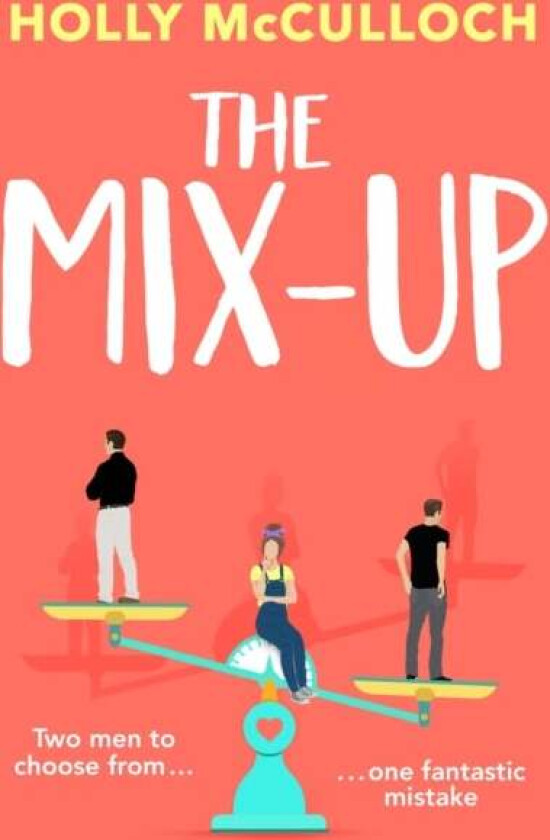 The Mix-Up av Holly McCulloch