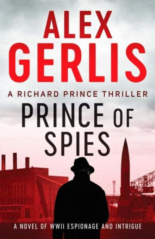 Prince of Spies av Alex Gerlis