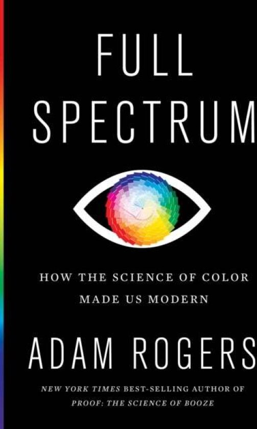 Full Spectrum av Adam Rogers