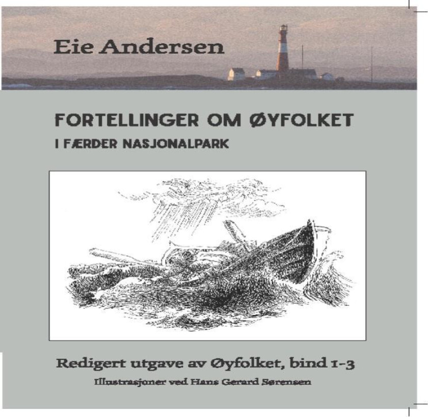Fortellinger om øyfolket i Færder nasjonalpark av Eie Andersen