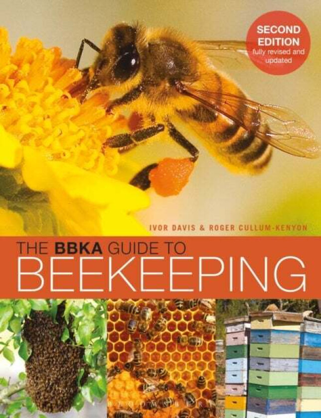 The BBKA Guide to Beekeeping, Second Edition av Ivor Davis, Roger Cullum-Kenyon