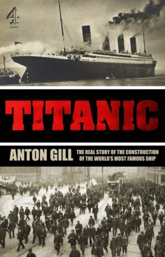 Titanic av Anton Gill