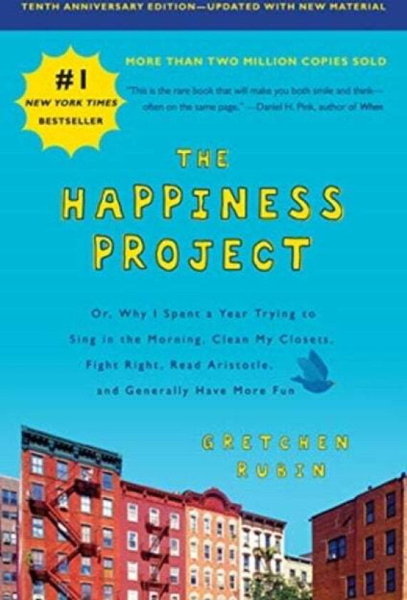 The Happiness Project, Tenth Anniversary Edition av Gretchen Rubin