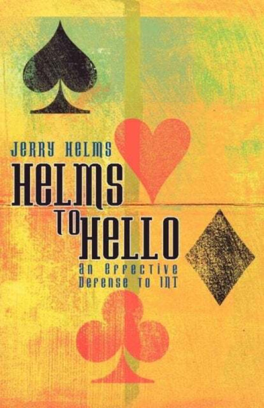 Helms to Hello av Jerry Helms