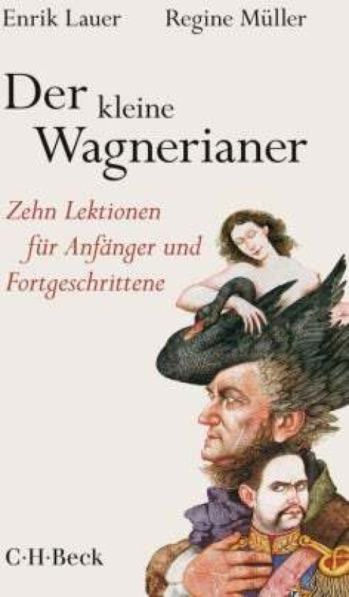 Der kleine Wagnerianer av Enrik Lauer