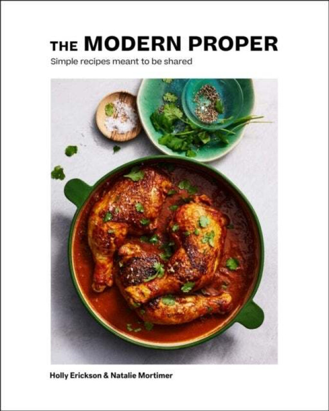 The Modern Proper av Holly Erickson, Natalie Mortimer