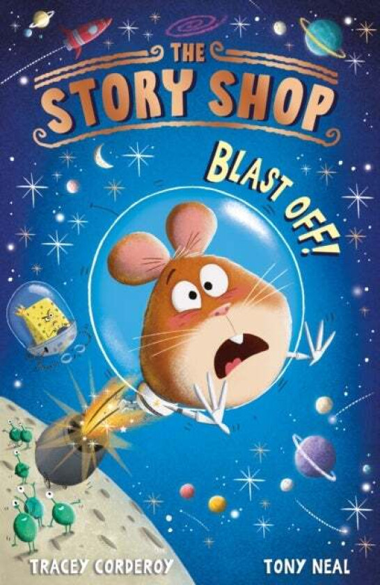 The Story Shop: Blast Off! av Tracey Corderoy