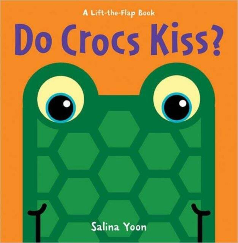 Do Crocs Kiss? av Salina Yoon