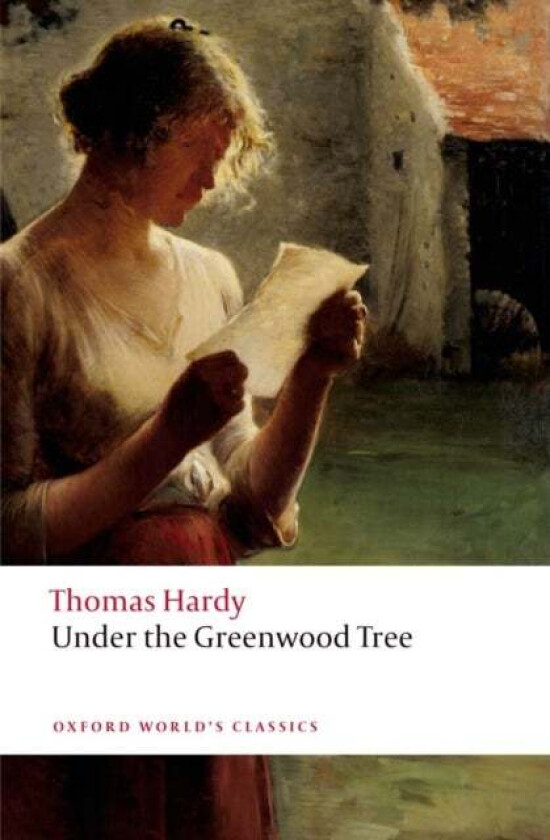 Under the Greenwood Tree av Thomas Hardy