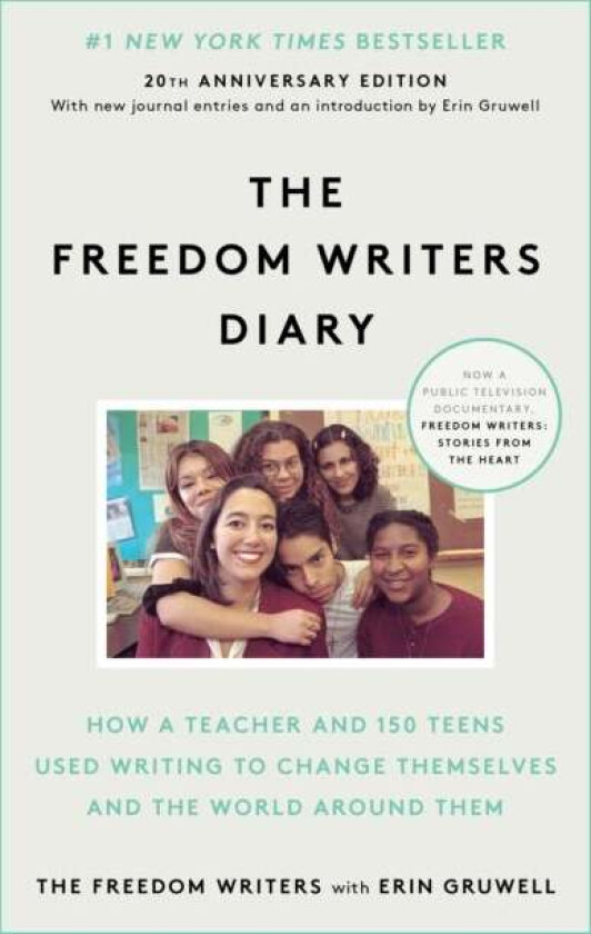 The Freedom Writers Diary av Erin Gruwell, Freedom Writers