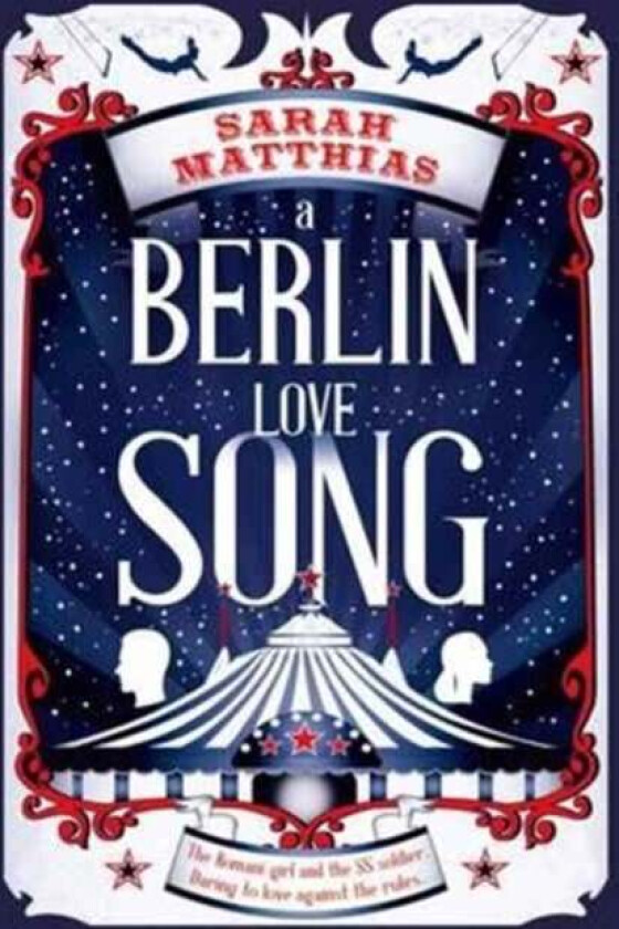 A Berlin Love Song av Sarah Matthias