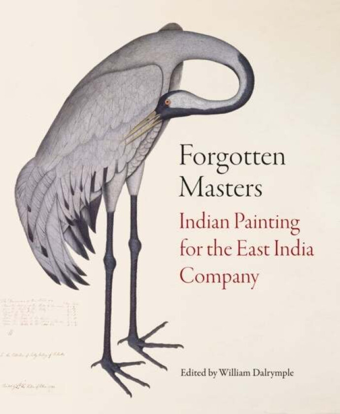 Forgotten Masters av William Dalrymple