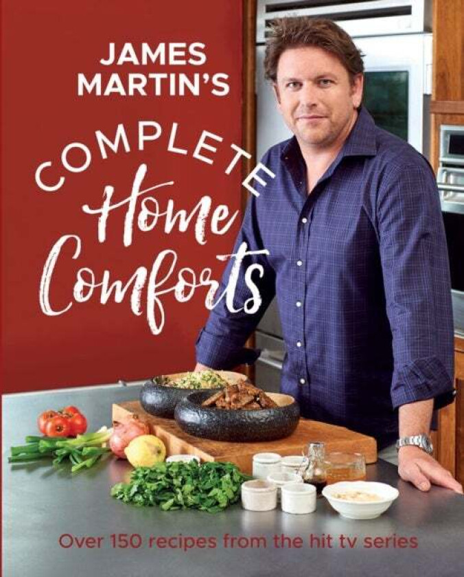 Complete Home Comforts av James Martin