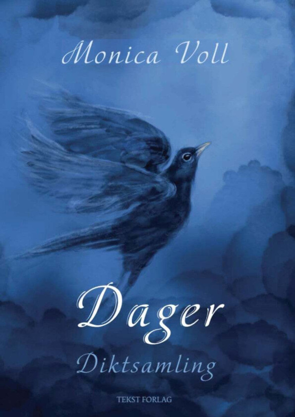 Dager av Monica Voll