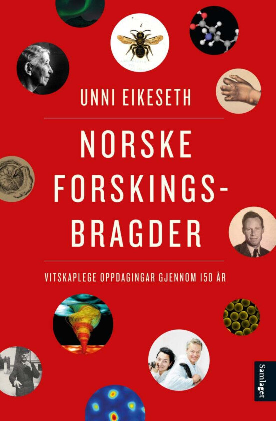Norske forskingsbragder av Unni Eikeseth