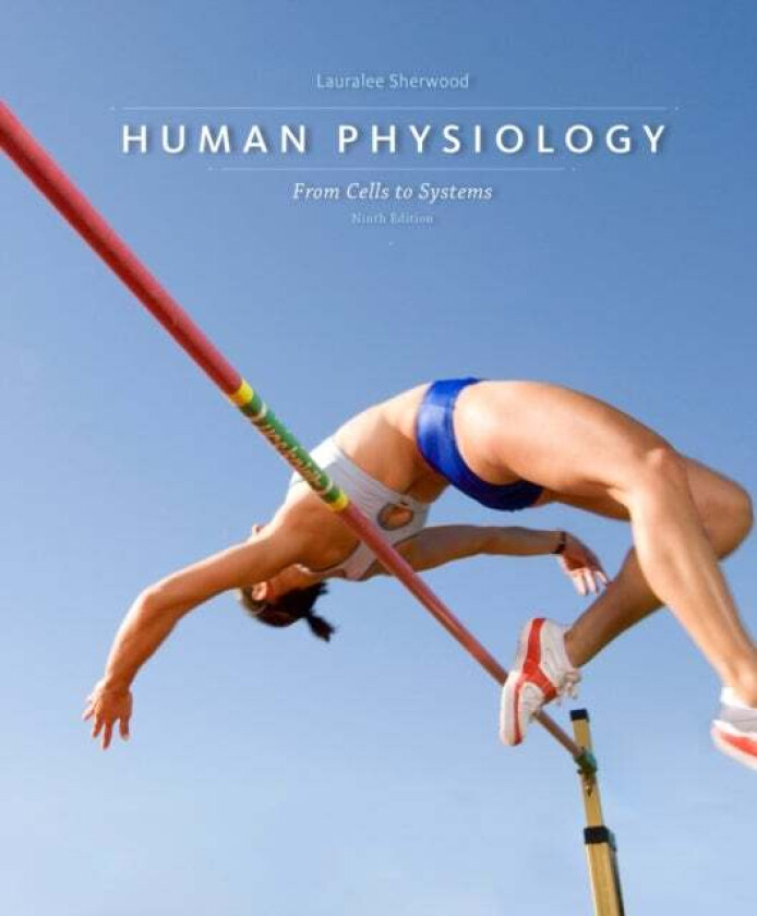Human Physiology av Lauralee (West Virginia University) Sherwood