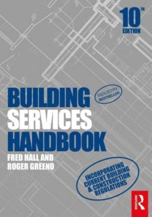 Building Services Handbook av Fred Hall, Roger (Construction Consultant UK) Greeno