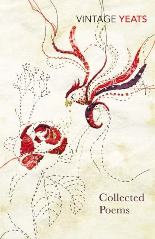 W B Yeats - Collected Poems av W B Yeats