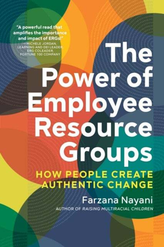 The Power of Employee Resource Groups av Nayani Farzana