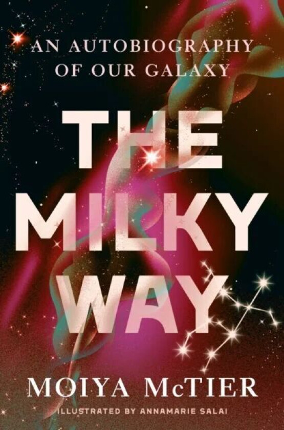 The Milky Way av Moiya McTier