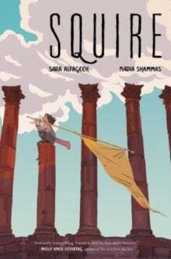 Squire av Nadia Shammas, Sara Alfageeh