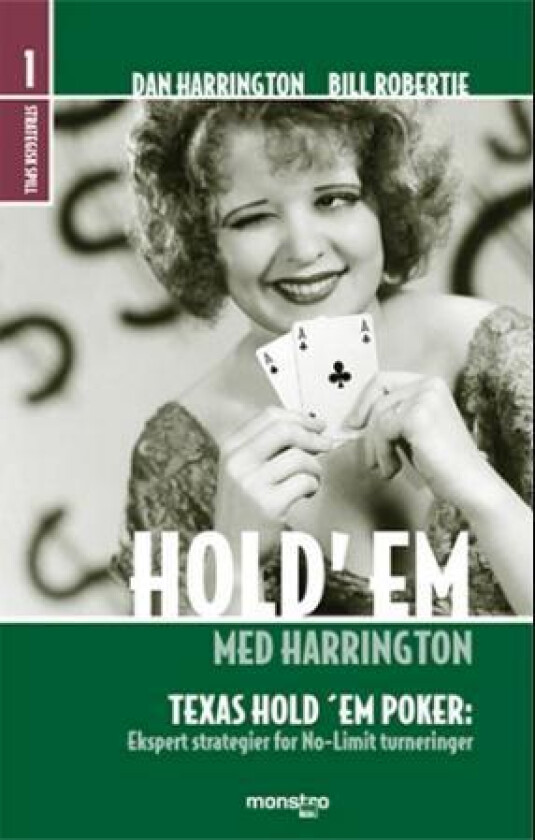 Hold'em med Harrington av Dan Harrington, Bill Robertie