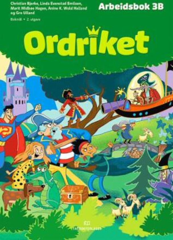 Ordriket av Christian Bjerke, Linda Evenstad Emilsen, Marit Midbøe Hagen, Anine K. Wold Halland, Gro Ulland