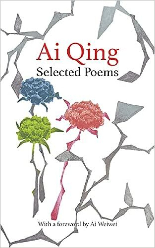Selected Poems av Ai Qing
